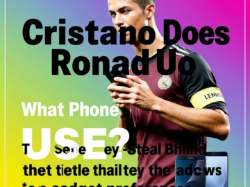 What Phone Does Cristiano Ronaldo Use